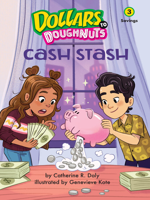 Title details for Cash Stash (Dollars to Doughnuts Book 3) by Catherine Daly - Wait list